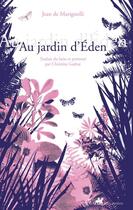 Couverture du livre « Au jardin d'Eden » de Jean De Marignolli aux éditions Editions Anacharsis