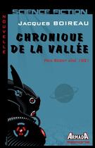 Couverture du livre « Chronique de la vallée » de Jacques Boireau aux éditions Armada