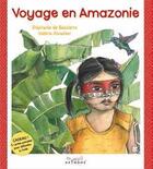 Couverture du livre « Voyage en Amazonie » de Stephanie De Bussierre aux éditions Akinome