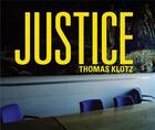 Couverture du livre « Justice » de Thomas Klotz aux éditions Maison Cf