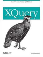 Couverture du livre « XQuery » de Priscilla Walmsley aux éditions O'reilly Media