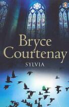 Couverture du livre « Sylvia » de Bryce Courtenay aux éditions Penguin Books Ltd Digital