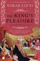 Couverture du livre « The King's Pleasure » de Lofts Norah aux éditions History Press Digital