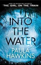 Couverture du livre « INTO THE WATER » de Paula Hawkins aux éditions Black Swan