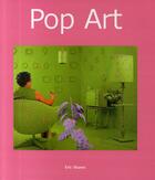 Couverture du livre « Pop art » de Eric Shanes aux éditions Parkstone International