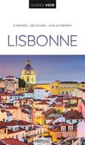 Couverture du livre « Guides voir : Lisbonne » de Collectif Hachette aux éditions Hachette Tourisme