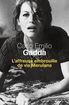 Couverture du livre « L'affreuse embrouille de via Merulana » de Carlo Emilio Gadda aux éditions Seuil
