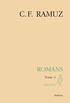 Couverture du livre « Oeuvres complètes 22 ; romans t.4 ; 1913-1915 » de Charles-Ferdinand Ramuz aux éditions Slatkine