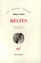Couverture du livre « Recits » de Romano Bilenchi aux éditions Gallimard