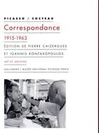 Couverture du livre « Correspondance, 1915-1963 » de Jean Cocteau et Pablo Picasso aux éditions Gallimard