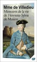 Couverture du livre « Mémoires de la vie de Henriette-Sylvie de Molière » de Marie-Catherine De Villedieu aux éditions Flammarion