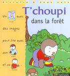 Couverture du livre « T'choupi dans la forêt » de  aux éditions Nathan