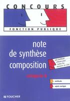 Couverture du livre « Note De Syntehe, Composition ; Categorie B » de Remi Leurion aux éditions Foucher