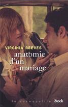 Couverture du livre « Anatomie d'un mariage » de Virginia Reeves aux éditions Stock