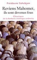 Couverture du livre « Reviens Mahomet, ils sont devenus fous » de Sahebjam-F aux éditions Grasset