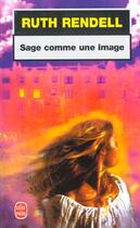 Couverture du livre « Sage comme une image » de Ruth Rendell aux éditions Le Livre De Poche