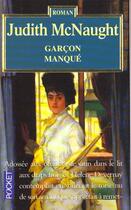 Couverture du livre « Le Garcon Manque » de Judith Mcnaught aux éditions Pocket