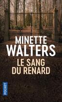 Couverture du livre « Le sang du renard » de Minette Walters aux éditions Pocket