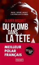 Couverture du livre « Du plomb dans la tête » de Olivier Bocquet aux éditions Pocket