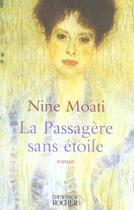 Couverture du livre « La passagere sans etoile » de Nine Moati aux éditions Rocher