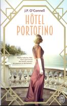 Couverture du livre « Hôtel Portofino » de O'Connell Jp aux éditions J'ai Lu