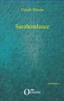 Couverture du livre « Surabondance » de Nicole Hatem aux éditions L'harmattan