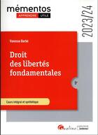 Couverture du livre « Droit des libertés fondamentales : Cours intégral et synthétique (édition 2023/2024) » de Vanessa Barbe aux éditions Gualino