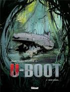 Couverture du livre « U-Boot Tome 2 ; herr Himmel » de Jean-Yves Delitte aux éditions Glenat