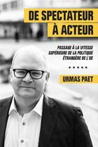 Couverture du livre « De spectateur à acteur » de Urmas Paet aux éditions Va Press