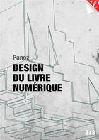 Couverture du livre « Design du livre numérique » de Jiminy Panoz aux éditions Walrus