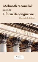 Couverture du livre « Melmoth réconcilié. L'Élixir de longue vie » de Honoré De Balzac aux éditions Perret