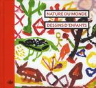 Couverture du livre « Nature du monde ; dessins d'enfants » de  aux éditions Cths Edition