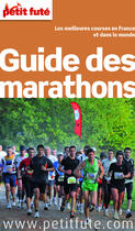 Couverture du livre « GUIDE PETIT FUTE ; THEMATIQUES : guide des marathons (édition 2015) » de Collectif Petit Fute aux éditions Petit Fute