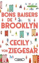 Couverture du livre « Bons baisers de Brooklyn » de Cecily Von Ziegesar aux éditions Michel Lafon