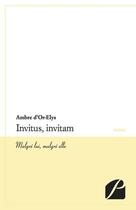 Couverture du livre « Invitus, invitam » de Ambre D'Or-Elys aux éditions Editions Du Panthéon