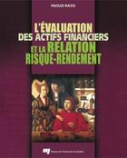 Couverture du livre « L'évaluation des actifs financiers et la relation risque-rendement » de Faouzi Rassi aux éditions Presses De L'universite Du Quebec