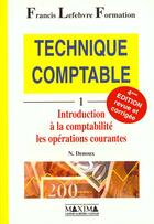 Couverture du livre « Technique comptable t1 - 4e ed. » de Lefebvre aux éditions Maxima