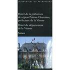 Couverture du livre « Hôtel de la préfecture de région Poitou-Charentes » de  aux éditions Geste