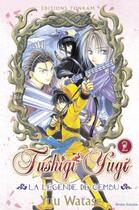Couverture du livre « Fushigi yugi - la légende de Gembu Tome 2 » de Yuu Watase aux éditions Delcourt