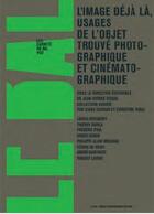 Couverture du livre « Carnets du bal t.2 ; l'image déjà là, usages de l'objet trouvé photographique et cinématographique » de  aux éditions Images En Manoeuvres