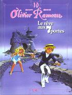Couverture du livre « Olivier Rameau T.10 ; le rêve aux 7 portes » de Greg et Dany aux éditions P & T Production - Joker