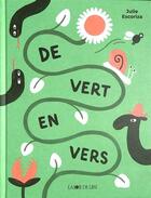 Couverture du livre « De vert en vers » de Julie Escoriza aux éditions La Joie De Lire