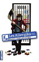 Couverture du livre « Les allergiks t.8 ; fouiller parmi les débris » de Andre Marois aux éditions La Courte Echelle