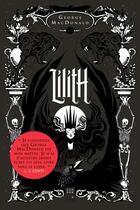 Couverture du livre « Lilith : Récit merveilleux » de George Macdonald et Luciano Feijao aux éditions Callidor
