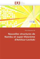 Couverture du livre « Nouvelles structures de nambu et super-theoreme d'amitsur-levitzki » de Gie-P aux éditions Editions Universitaires Europeennes