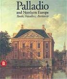 Couverture du livre « Palladio in northern europe books, trave » de Bel Tramini G Et Bur aux éditions Skira