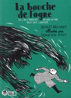 Couverture du livre « La bouche de l'ogre ; où l'on s'aperçoit qu'une lettre peut parfois tout changer » de Benoit Broyart et Donatien Mary aux éditions Oskar