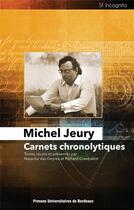 Couverture du livre « Carnets chronolytiques » de Michel Jeury aux éditions Pu De Bordeaux