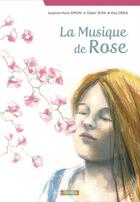 Couverture du livre « La musique de rose » de Elsa Oriol et Sandrine-Marie Simon et Didier Jean aux éditions Utopique