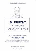 Couverture du livre « M. Dupont et l'oeuvre de la Sainte-Face » de L'Abbe Janvier aux éditions Editions Du Sacre Coeur